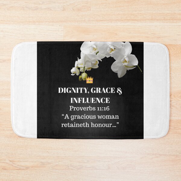 Item preview, Dignity & Grace Proverbs 11:16 designed and sold by TheProverbsMom.