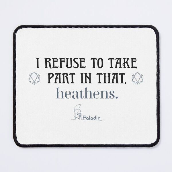 Item preview, DnD Paladin Humor Quote designed and sold by SigilTheory.