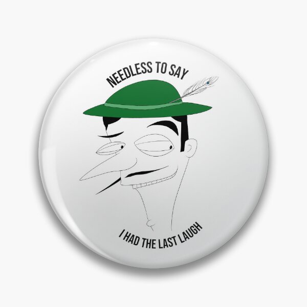 Item preview, Needless to say, I had the last laugh man designed and sold by PenandFox.