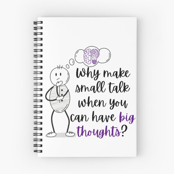 Item preview, Why Make Small Talk When You Can Have Big Thoughts - Introvert Quote designed and sold by Personal Echo.