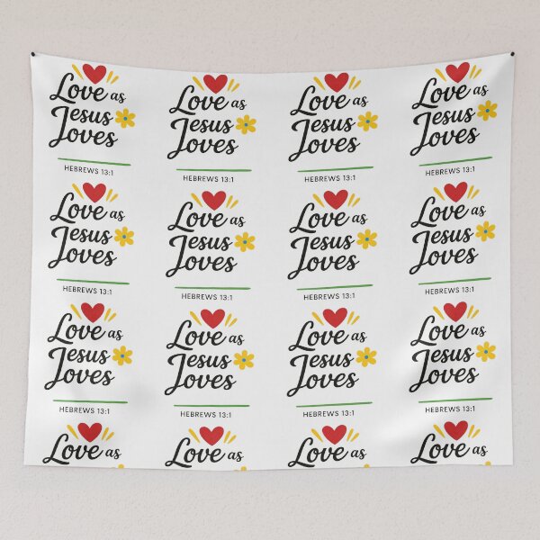 Item preview, Love as Jesus Loves designed and sold by ArtistsLabs.