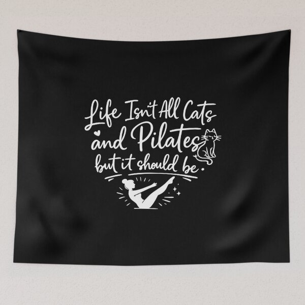 Item preview, Life Isn't All Cats and Pilate  designed and sold by CloudyPress.