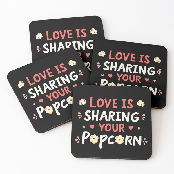 Item preview, Love Is Sharing Your Popcorn designed and sold by NewestVibes26.