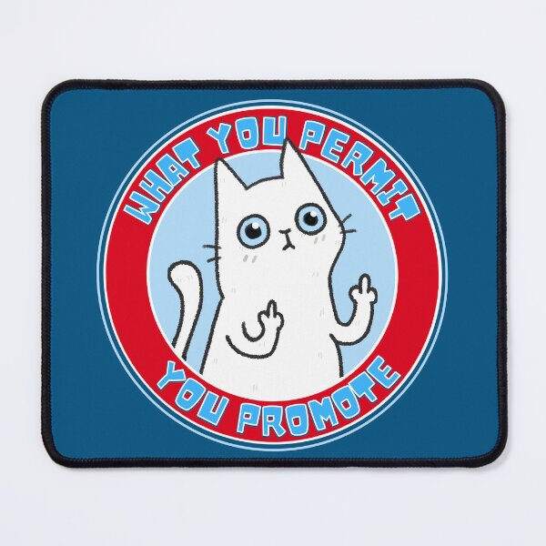 Item preview, What you PERMIT, you PROMOTE designed and sold by DesignCollectiv.