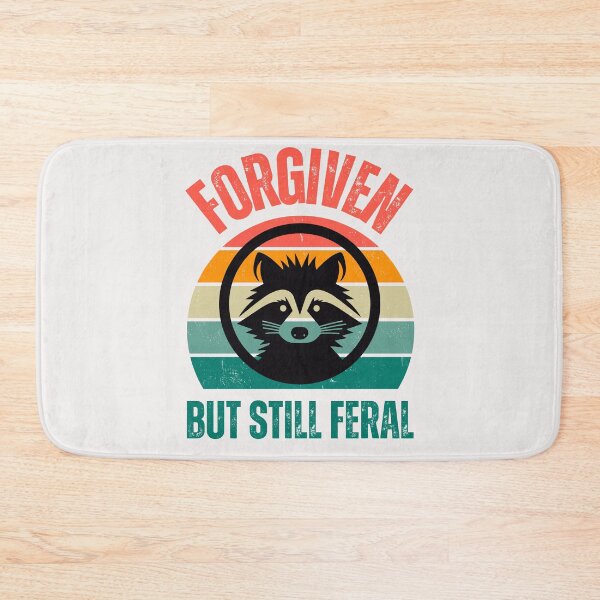Item preview,  Forgiven But Still Feral Gifts For Raccoon  Gifts designed and sold by erozzz.