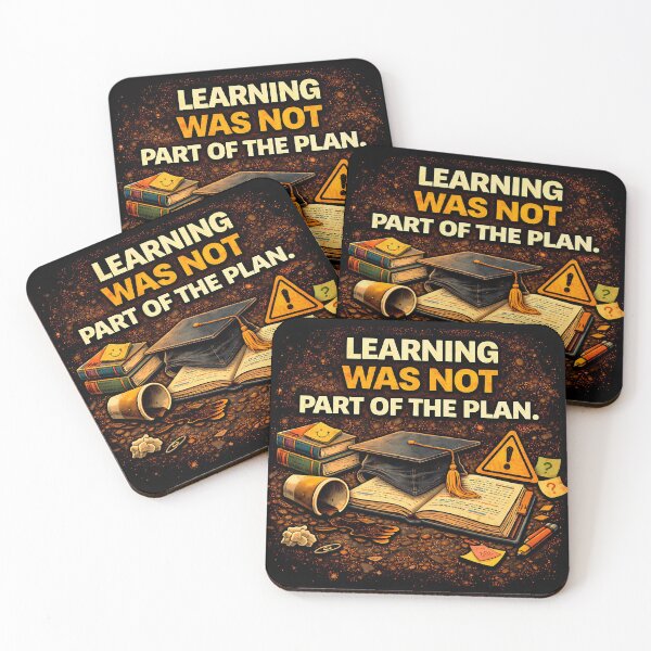 Item preview, Learning Was Not Part Of The Plan designed and sold by Plot Twist Outfitters.