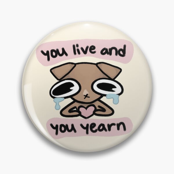 Item preview,  You Live and You Yearn (hopecore - not broken heart) designed and sold by Void-Eater.
