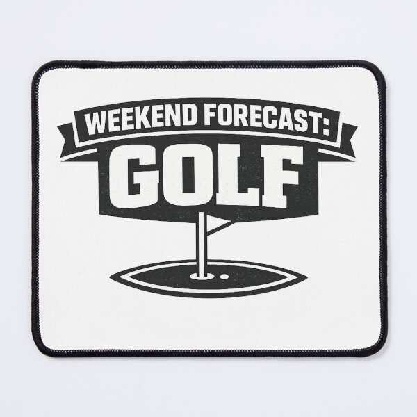 Item preview, WEEKEND FORECAST: GOLF designed and sold by EastEndTownie.