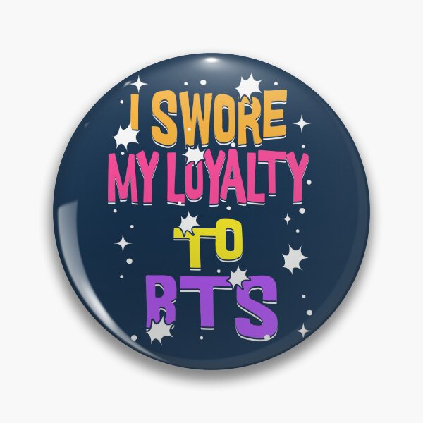 Item preview, i swore my loyalty to BTS designed and sold by Morcawork.