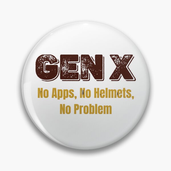 Item preview, Gen X Nostalgia Quote: "No Apps, No Helmets, No Problem" Distressed Graphic designed and sold by VibranPalette.