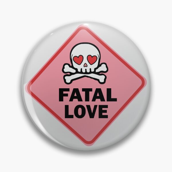 Item preview, Fatal Love designed and sold by Gkinoki.