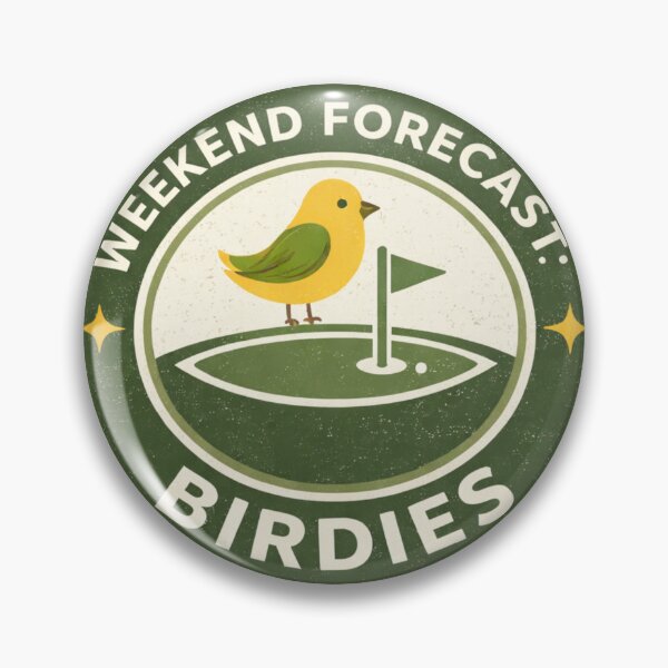 Item preview, WEEKEND FORECAST: BIRDIES designed and sold by EastEndTownie.