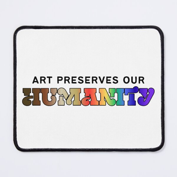 Artikelvorschau, Kunst bewahrt die Menschlichkeit – Hauttöne im Regenbogen entworfen und verkauft von mmrees.