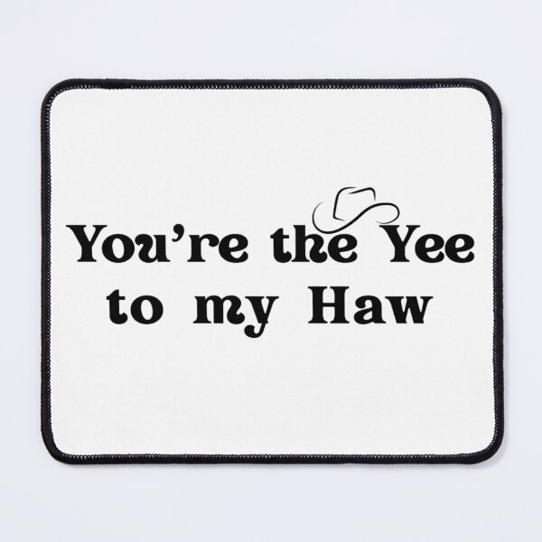Item preview, Yeehaw! designed and sold by Fantasy2Reality.