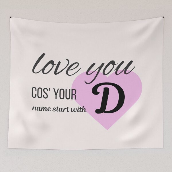 Item preview, Love You Cos Your Name Starts With D Initial Monogram designed and sold by Nordic Echo.