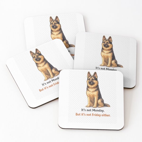 Item preview, It’s Not Monday But It’s Not Friday Either – German Shepherd Tuesday Mood designed and sold by Zampettalibera.