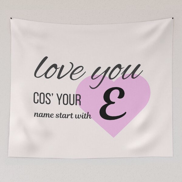 Item preview, Love You Cos Your Name Starts With E Initial Monogram designed and sold by Nordic Echo.