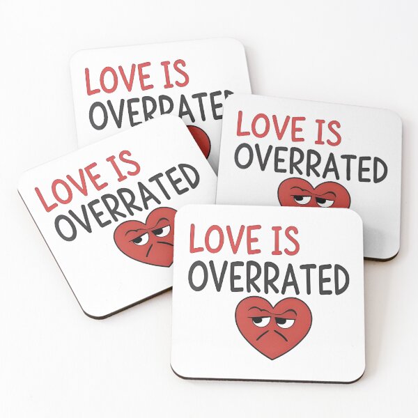 Item preview, Funny valentines Love Is Overrated designed and sold by Uglyandcute.
