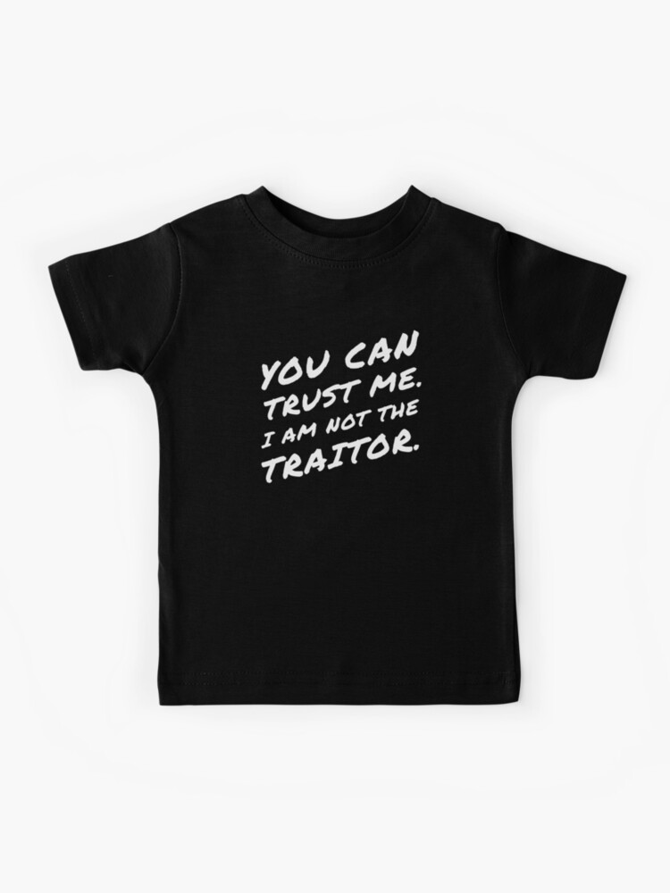 Board Game Funny T Shirt Trust Me I Am Not The Traitor Board Game Funny T Shirt Trust Me I Am Not The Traitor