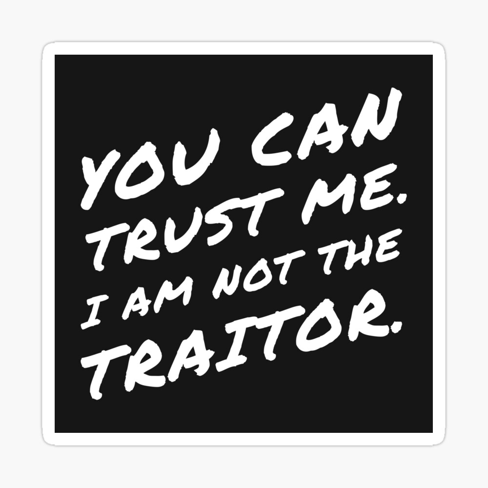 You Can Trust Me I Am Not The Traitor Board Games Collector Poster By Pixeptional Redbubble