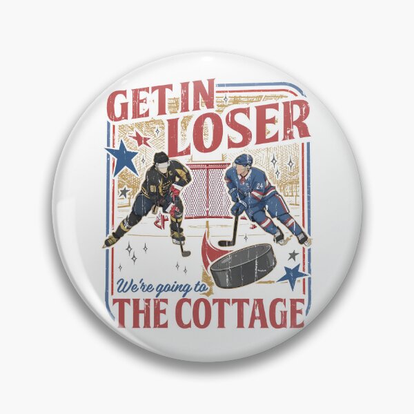 Item preview, Get In Loser We're Going To The Cottage designed and sold by The-Mut3d-Ghost.