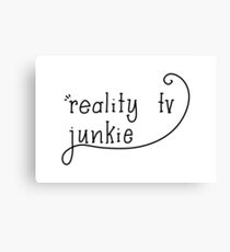 Reality TV Junkie Canvas Print