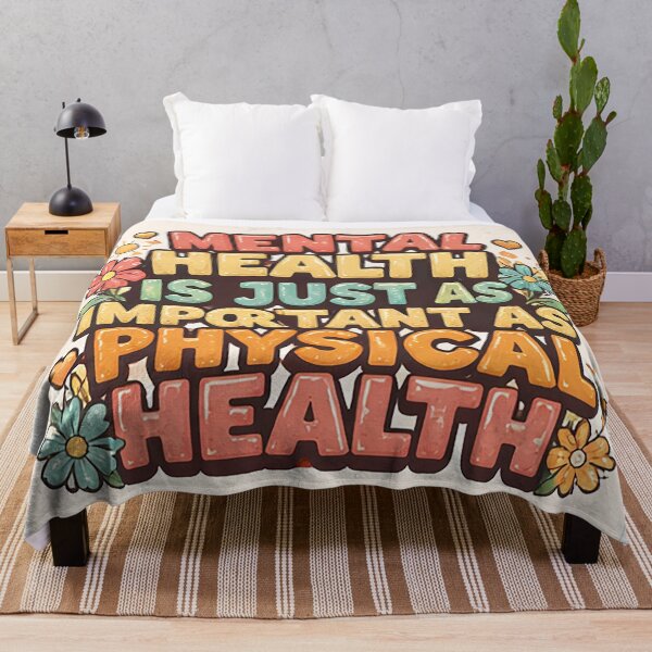 Item preview, MENTAL HEALTH IS JUST AS IMPORTANT AS PHYSICAL HEALTH designed and sold by radleydunn84.