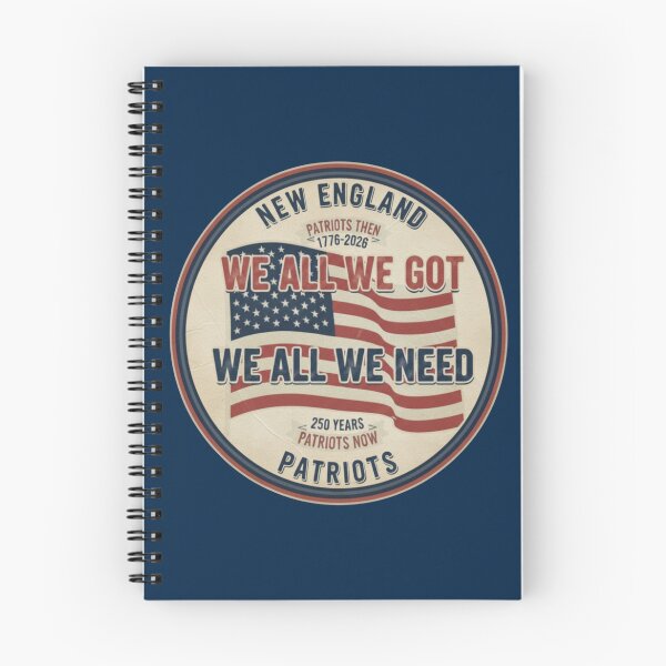 Item preview, New England Patriots Super Bowl LX "We All We Got" 250th Anniversary Graphic designed and sold by Rhythm Thru Art .