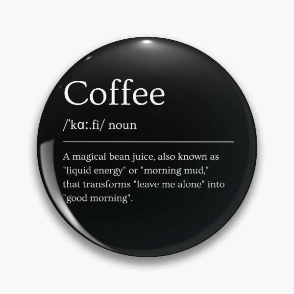 Item preview, Coffee Noun Dictionary Funny Coffee Lover designed and sold by thebest-2studio.