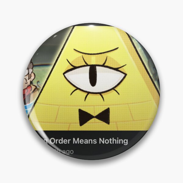 Item preview, Bill Cipher and Stanford Pines - A Restraining Order Means Nothing Meme designed and sold by Rye Bread.