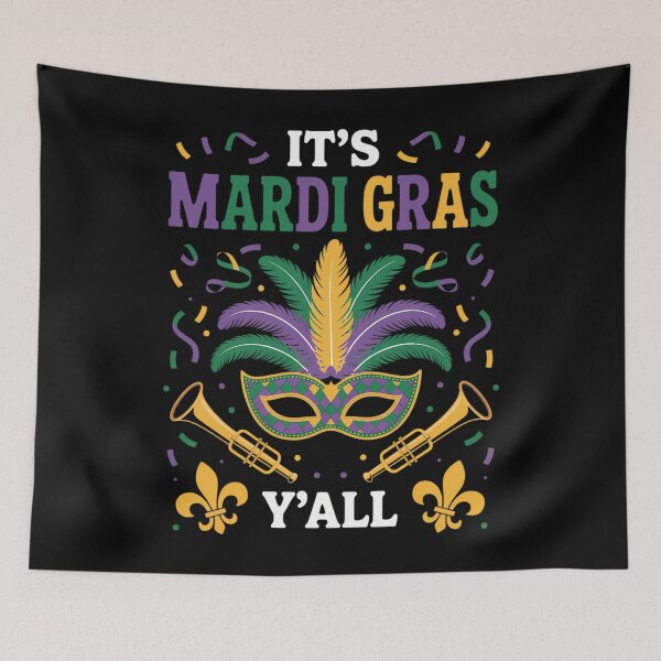 Item preview, It_s Mardi Gras Y_all designed and sold by FlankinMew.