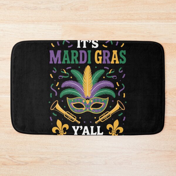 Item preview, It_s Mardi Gras Y_all designed and sold by FlankinMew.