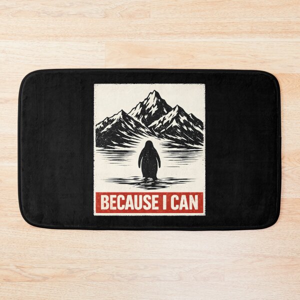 Item preview, But Why Because I Can Penguin Mountain Cold Adventure designed and sold by Nocturnal-Vines.