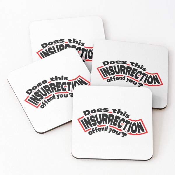 Item preview, Does this insurrection offend you? designed and sold by mntimg.