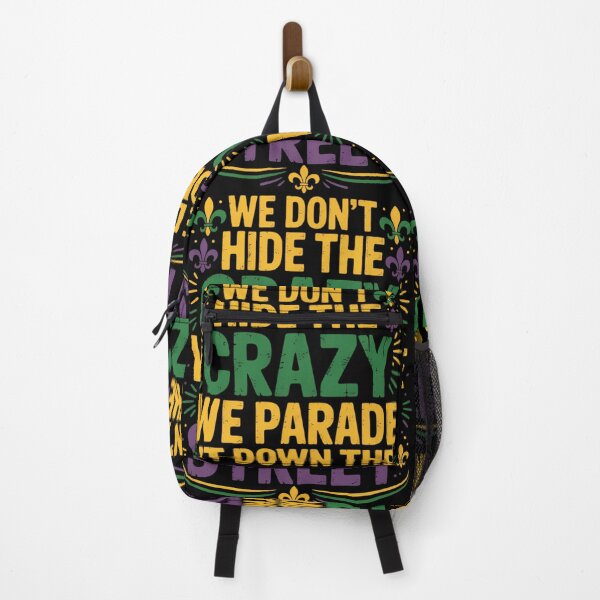 Item preview, We Don_t Hide Crazy Parade It Bead Funny Mardi Gras Carnival designed and sold by FlankinMew.