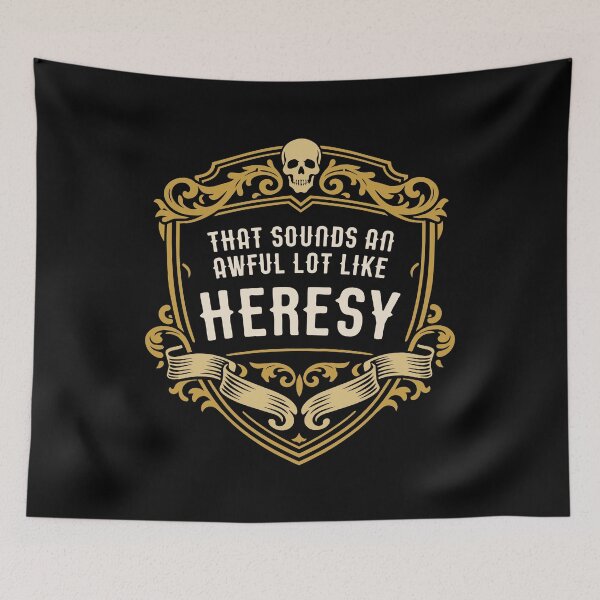 Item preview, Funny Wargaming That Sounds an Awful Lot Like Heresy designed and sold by pixeptional.