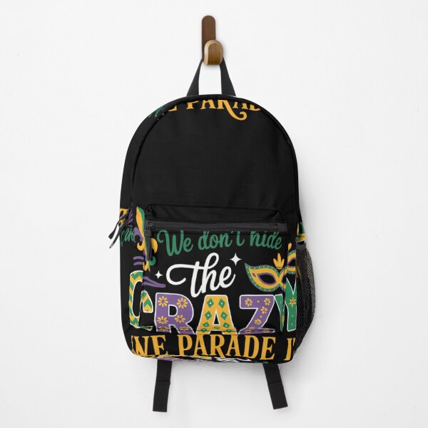 Item preview, We Don_t Hide Crazy We Parade It Down The Street Mardi Gras designed and sold by YaulTape.