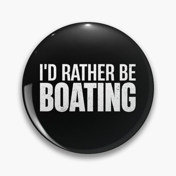Item preview, I'd Rather Be Boating - Funny Captain Boating Gift designed and sold by keviacevarya.