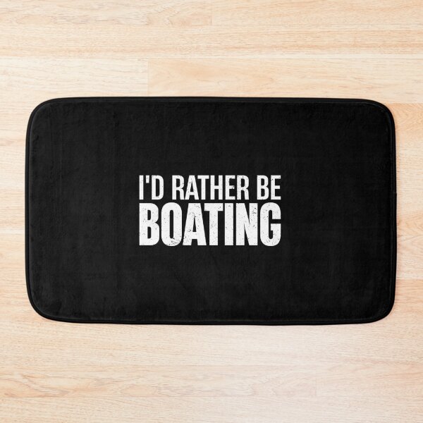 Item preview, I'd Rather Be Boating - Funny Captain Boating Gift designed and sold by keviacevarya.