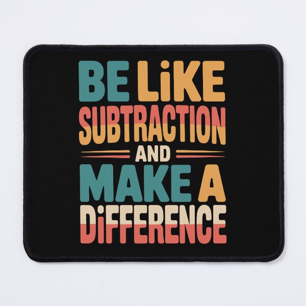 Item preview, Funny Math Teacher Be Like Subtraction And Make A Difference designed and sold by tmerchtrends.