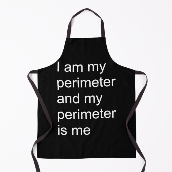 Item preview, I Am My Perimeter And My Perimeter Is Me Viral Meme Shirt | Funny Gaming Military Humor Tee designed and sold by auradesign.