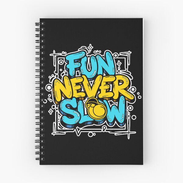 Item preview, Fun Never Slow designed and sold by snewen.
