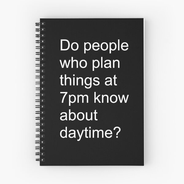 Item preview, Do People Who Plan Things At 7pm Know About Daytime Funny Introvert Shirt | Viral Tweet Homebody Tee designed and sold by auradesign.