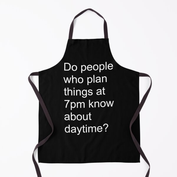 Item preview, Do People Who Plan Things At 7pm Know About Daytime Funny Introvert Shirt | Viral Tweet Homebody Tee designed and sold by auradesign.