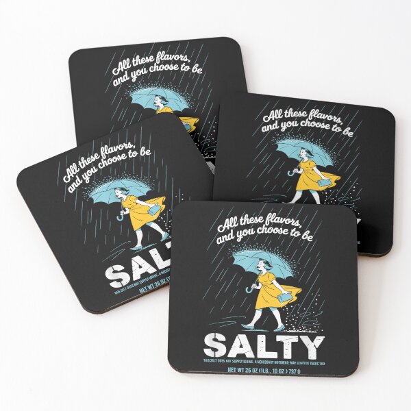 Item preview, All These Flavors And You Choose To Be Salty Meme Sarcasm designed and sold by KennethMeyer.