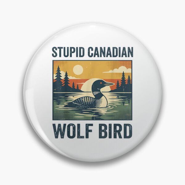 Item preview,  Stupid Canadian Wolf Bird  designed and sold by H3ll-Ash-Studio.