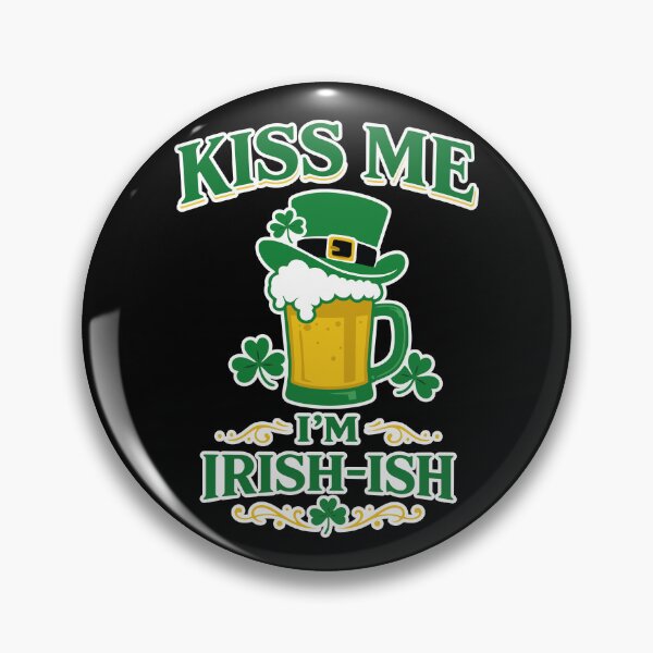 Item preview, Kiss Me I’m Irish-ish designed and sold by Rocamisetas.
