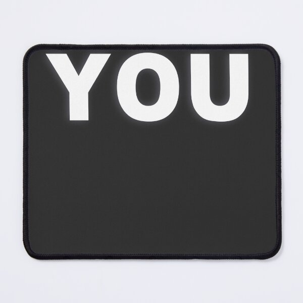 Item preview, YOU — White Minimal Bold Type Statement designed and sold by WORDPAUSE.