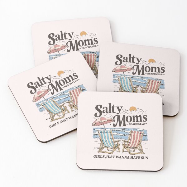 Item preview, Salty Moms Beach Club Girls Just Wanna Have Sun designed and sold by KennethMeyer.