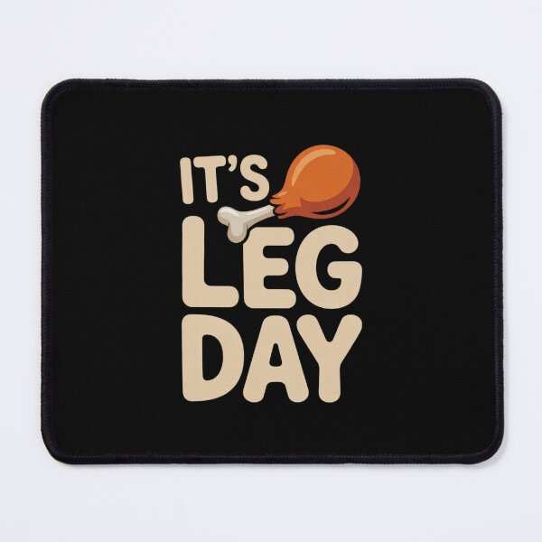 Item preview, Its leg Day Turkey Thanksgiving designed and sold by MythWoot.